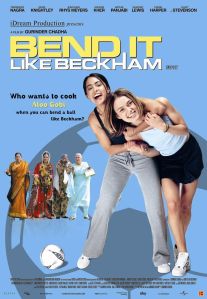 Movie poster for Bend It Like Beckham, a film about a Punjabi girl who struggles with being part of two vastly different cultures and following her dreams or appeasing her family